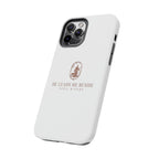 "Still Waters" iPhone/Galaxy Tough Phone Cases