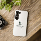 "The 99" iPhone/Galaxy Tough Phone Cases