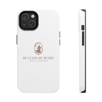 "Still Waters" iPhone/Galaxy Tough Phone Cases